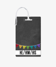 Load image into Gallery viewer, Banner Pronouns Badge Buddy - BadgeSmith