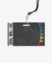 Load image into Gallery viewer, Banner Pronouns Badge Buddy - BadgeSmith