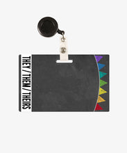 Load image into Gallery viewer, Banner Pronouns Badge Buddy - BadgeSmith