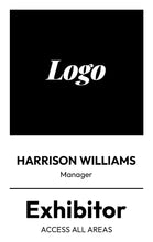 Load image into Gallery viewer, Professional Exhibitor Badge - Custom Design - BadgeSmith