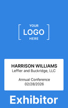 Load image into Gallery viewer, Professional Exhibitor Badge - Custom Design - BadgeSmith