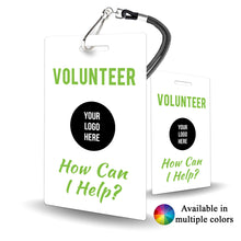 Load image into Gallery viewer, Generic Volunteer Hall Pass - School or Organization - BadgeSmith