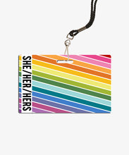 Load image into Gallery viewer, Rainbow Pronouns Badge Buddy - BadgeSmith
