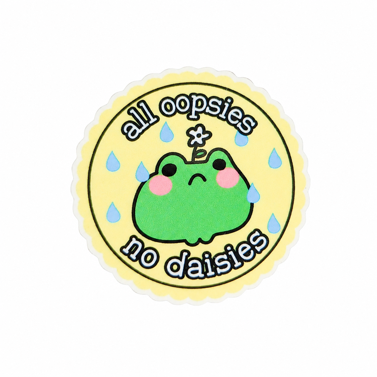 All Oopsies No Daisies | Plastic Add-On - BadgeSmith