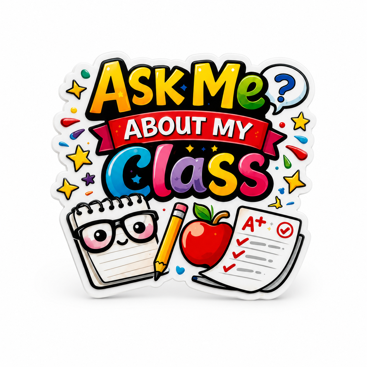 Ask Me About My Class | Plastic Add-On - BadgeSmith