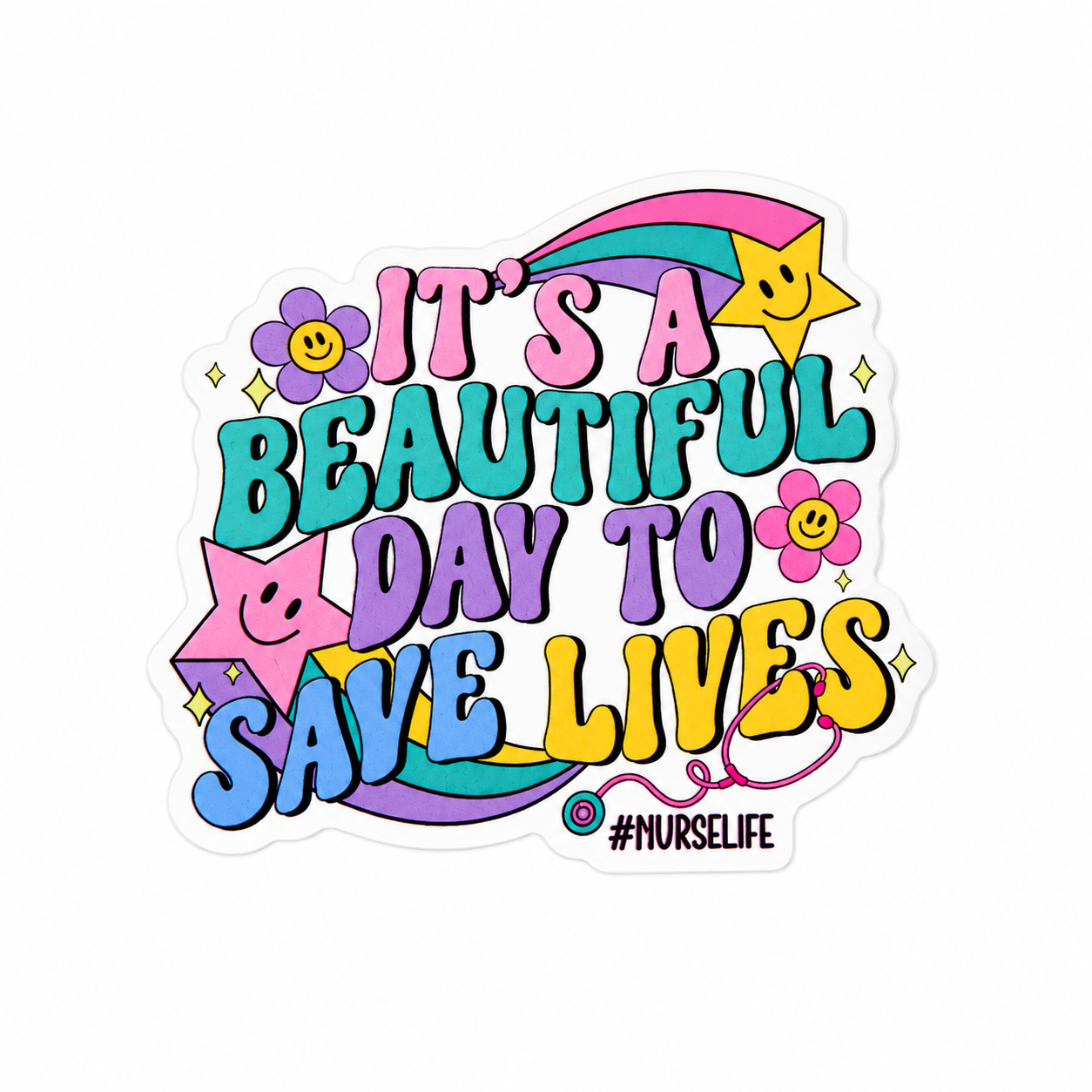 Beautiful Day to Save Lives Colorful | Plastic Add-On - BadgeSmith