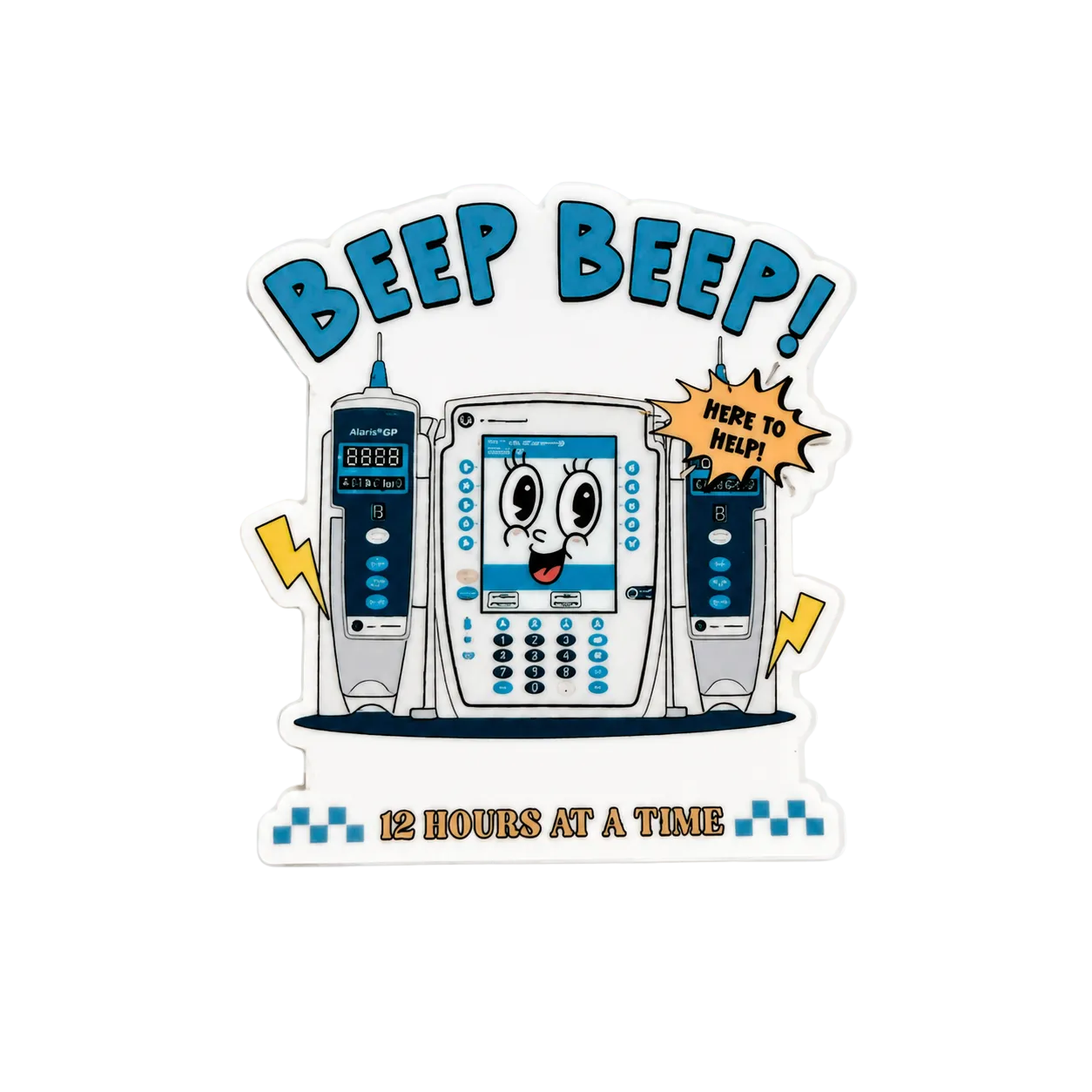 Beep Beep 12 Hours at a Time | Plastic Add-On - BadgeSmith