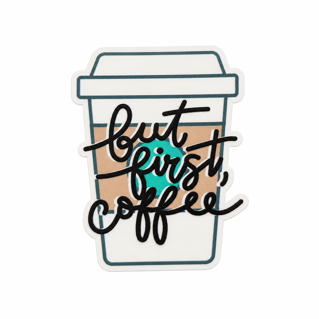 But First Coffee | Plastic Add-On - BadgeSmith