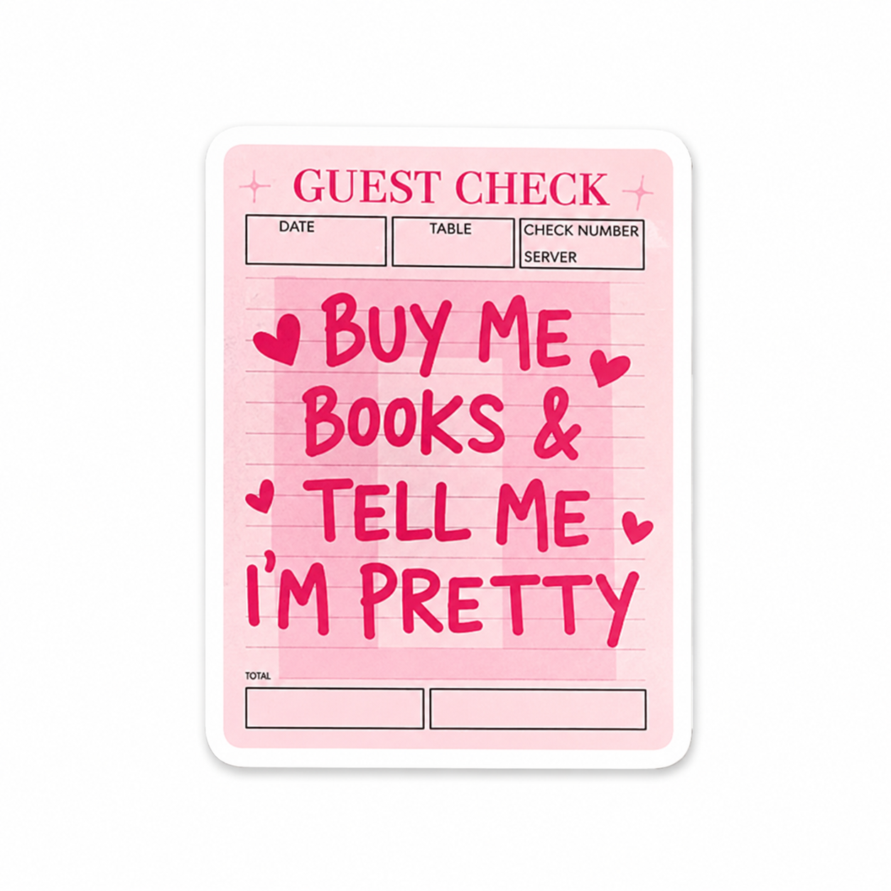 Buy Me Books & Tell Me I’m Pretty | Plastic Add-On - BadgeSmith