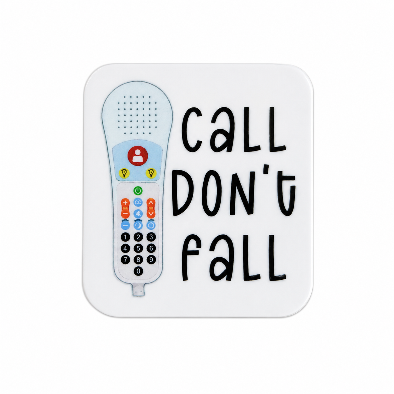 Call Don't Fall | Plastic Add-On - BadgeSmith