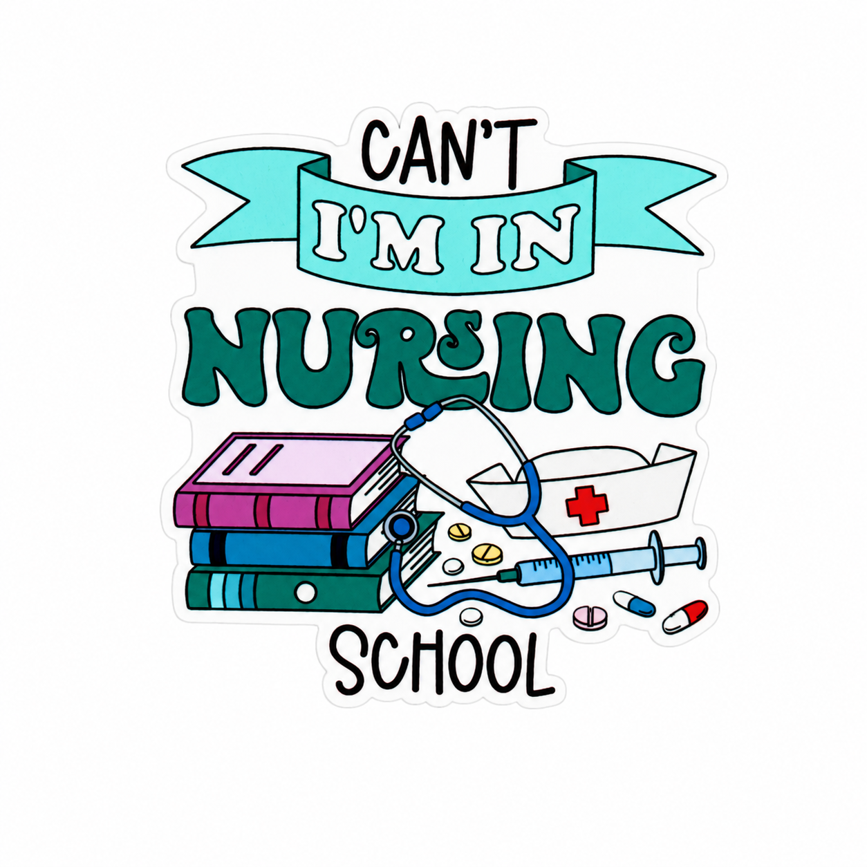 Can't in Nursing School | Plastic Add-On - BadgeSmith