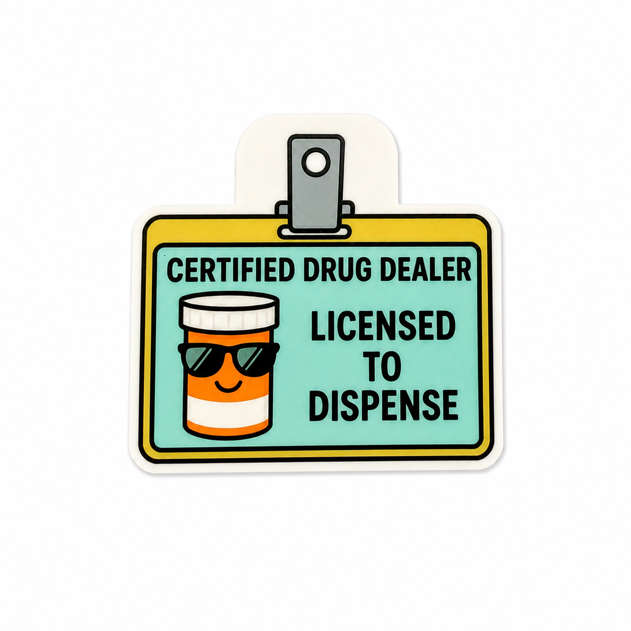 Certified Drug Dealer | Plastic Add-On - BadgeSmith