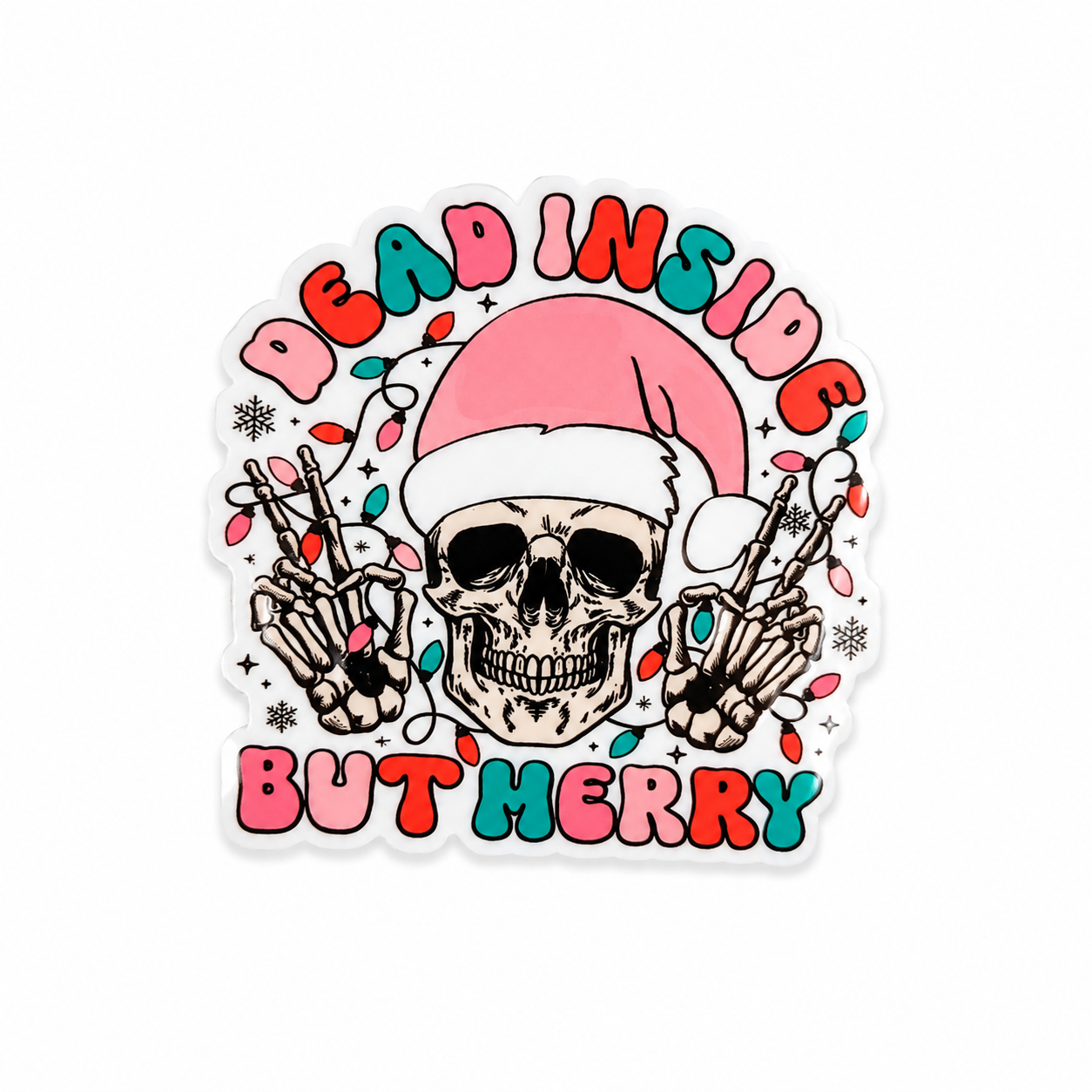 Dead Inside but Merry | Plastic Add-On - BadgeSmith