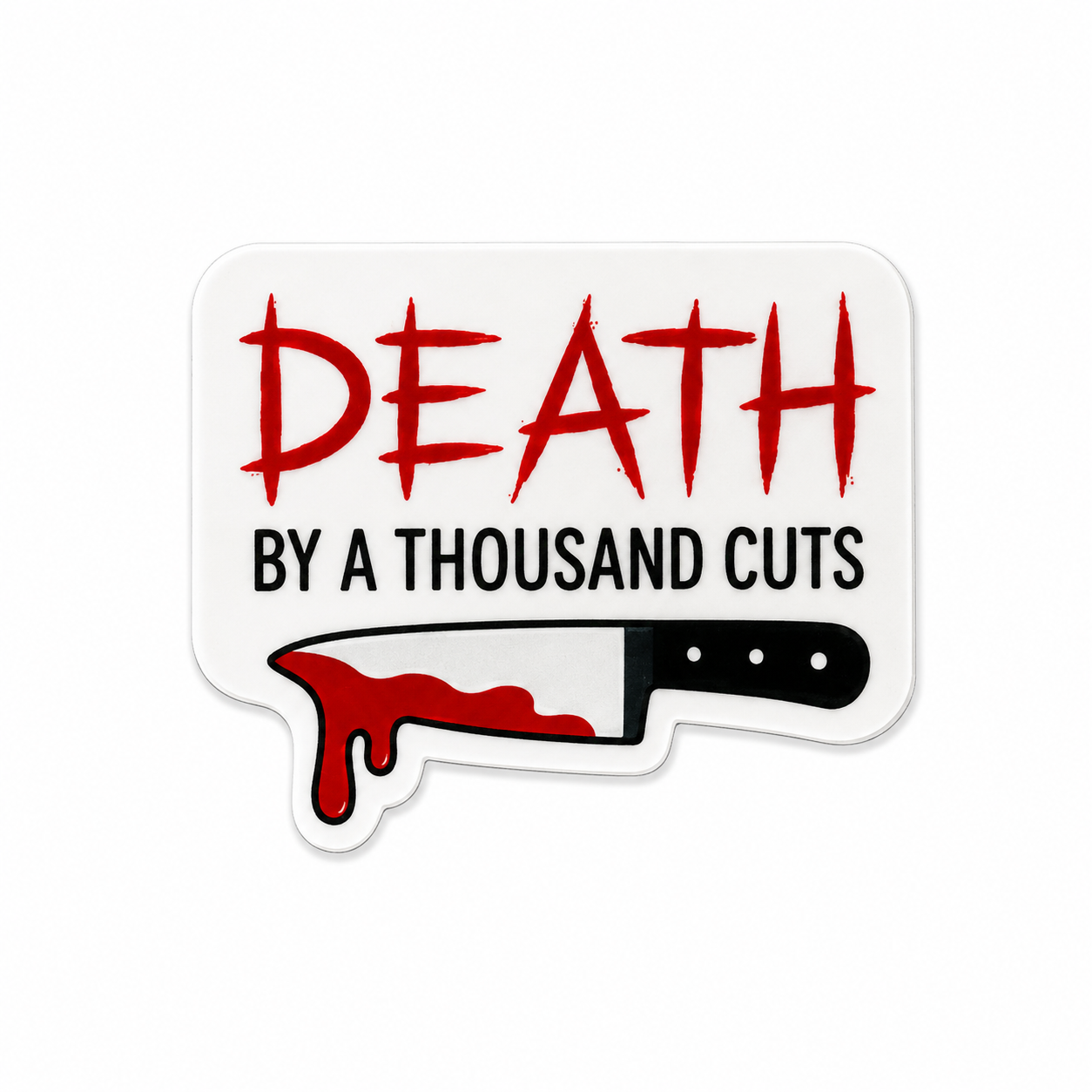 Death by 1000 Cuts | Plastic Add-On - BadgeSmith