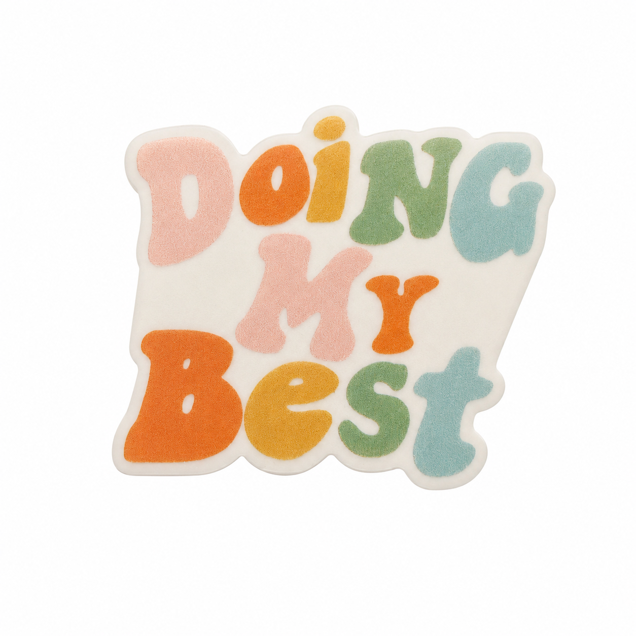 Doing My Best | Plastic Add-On - BadgeSmith