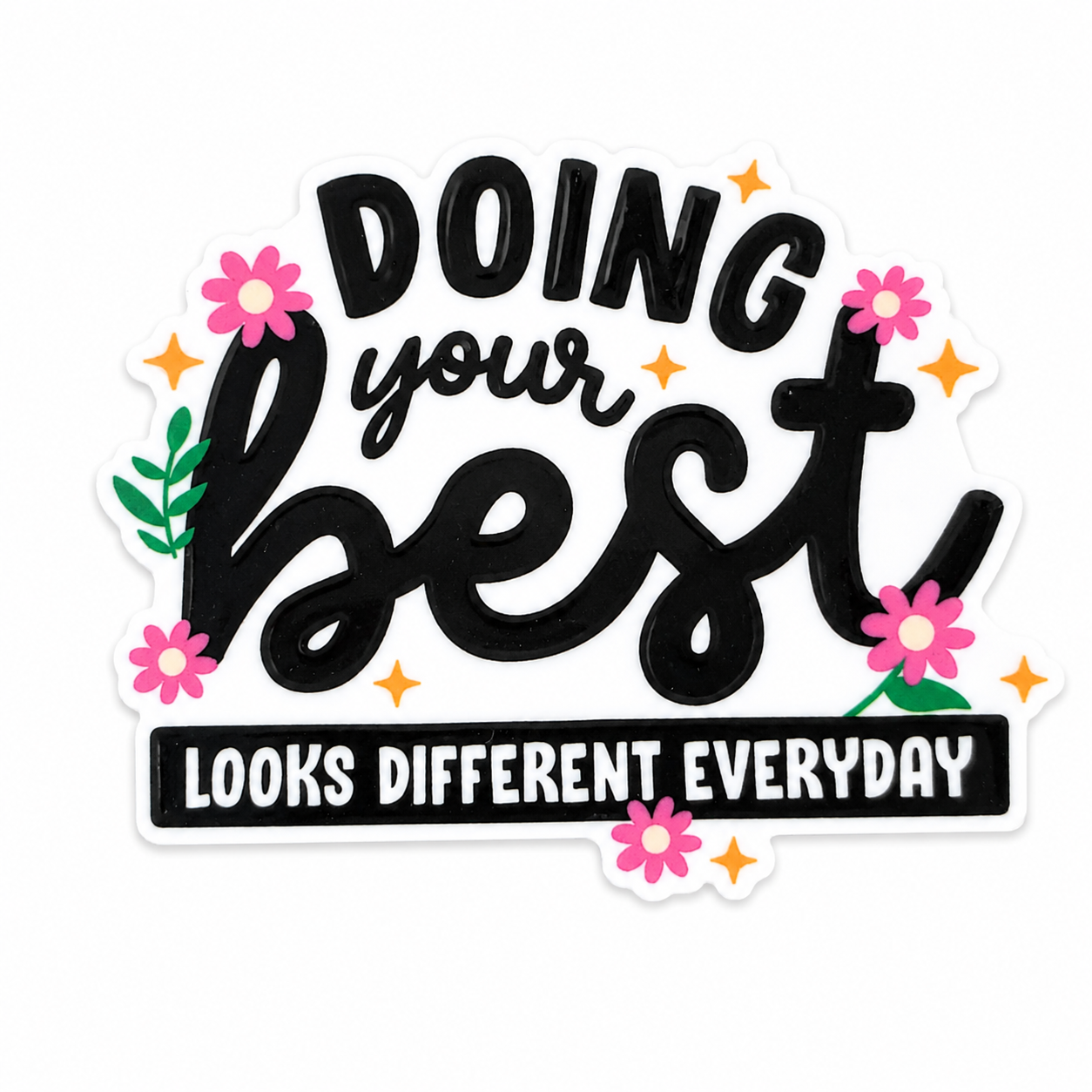Doing Your Best | Plastic Add-On - BadgeSmith