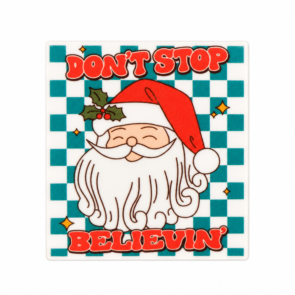 Don't Stop Believin' | Plastic Add-On - BadgeSmith