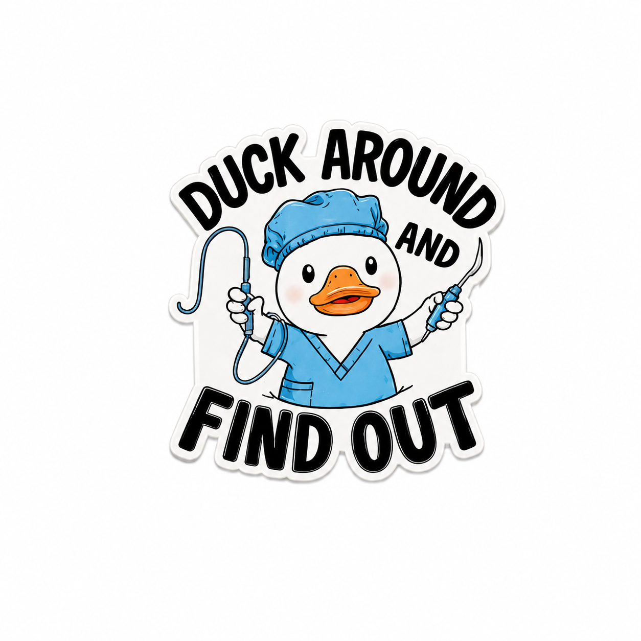 Duck Around and Find Out | Plastic Add-On - BadgeSmith