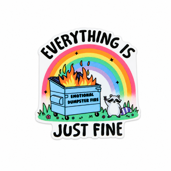 Everything is Just Fine | Plastic Add-On - BadgeSmith