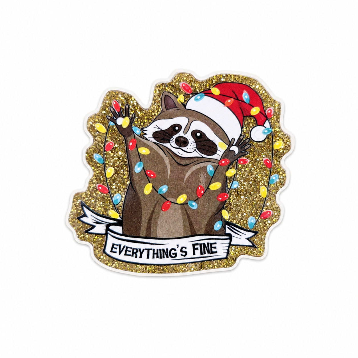 Everything's Fine | Plastic Add-On - BadgeSmith