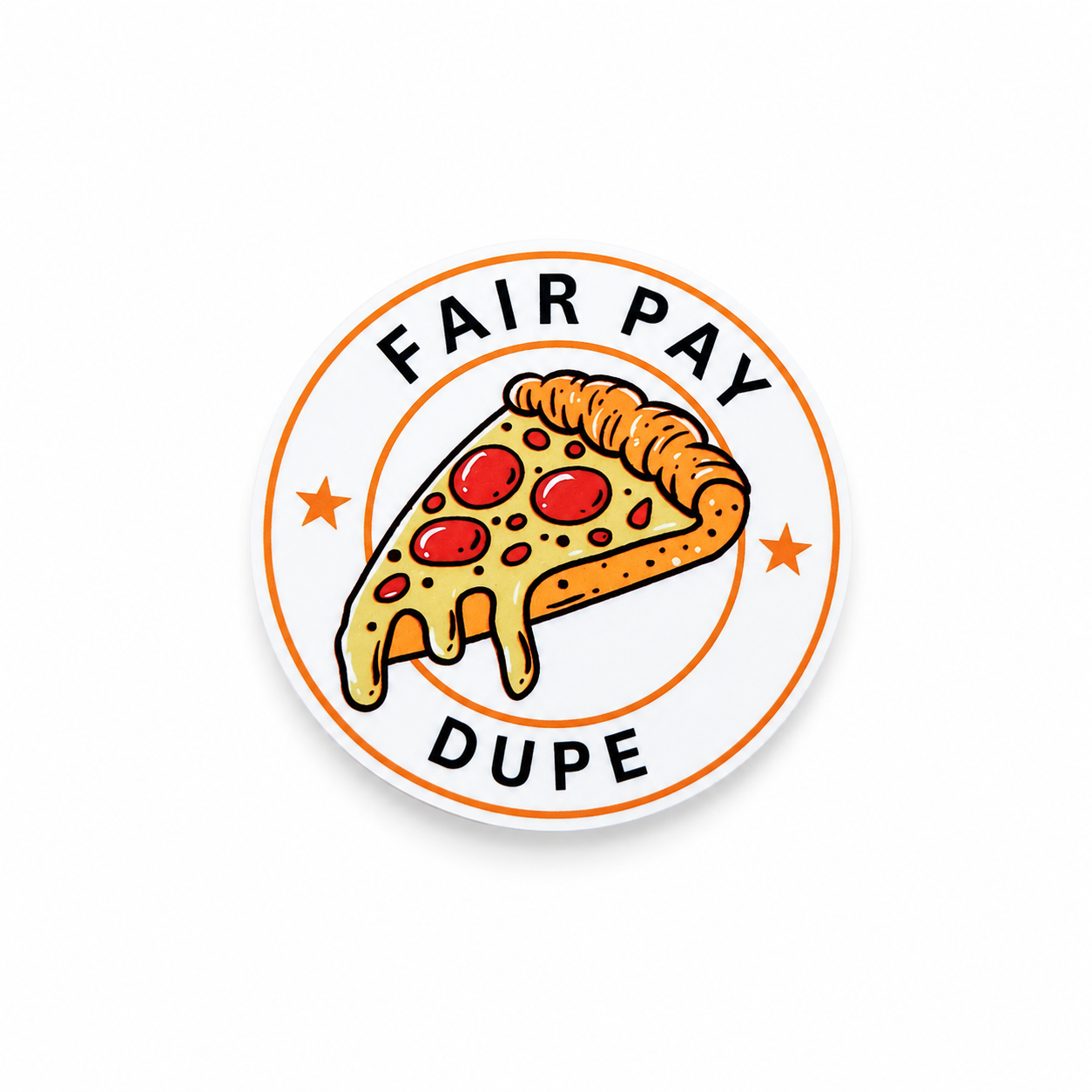 Fair Pay Dupe | Plastic Add-On - BadgeSmith