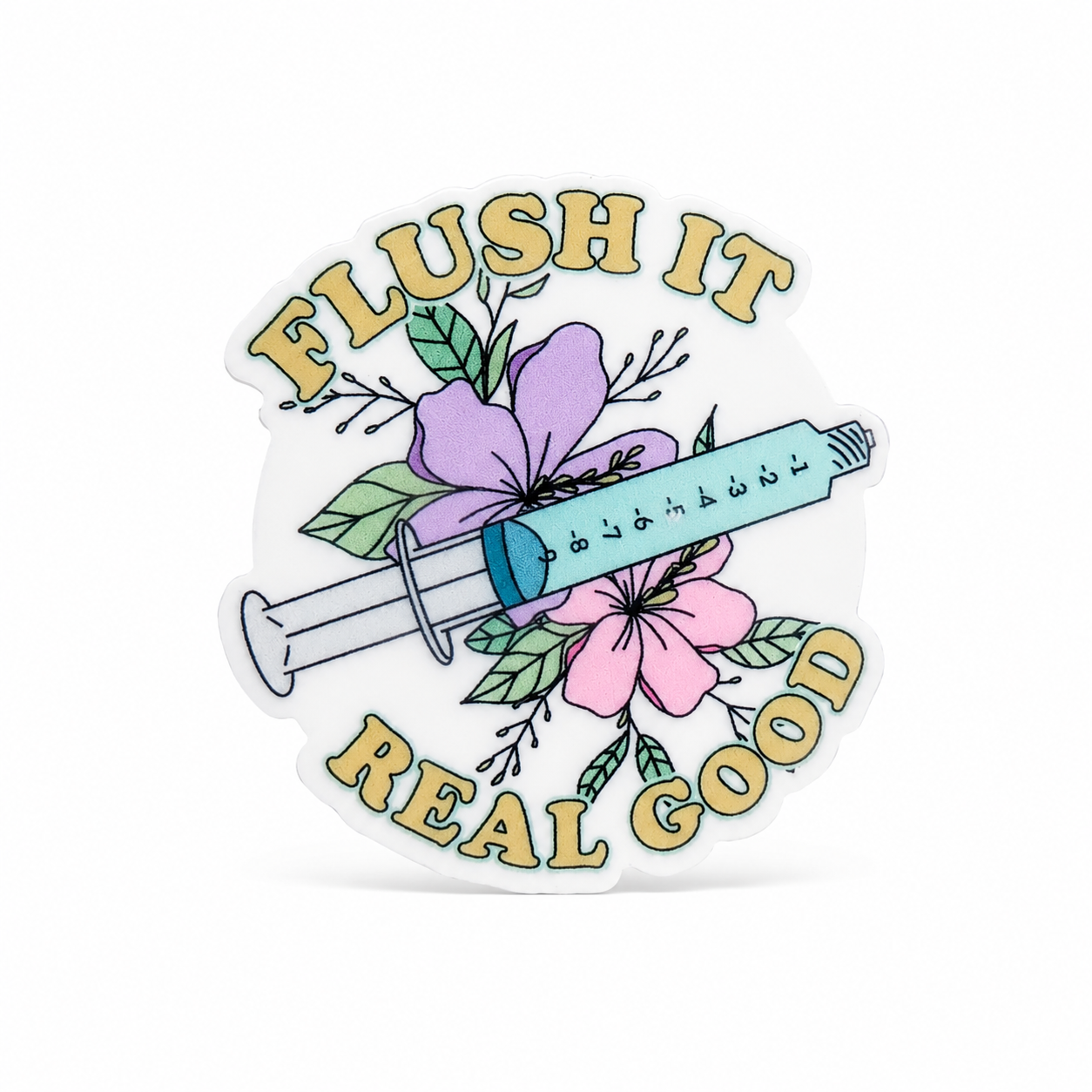 Flush it Real Good | Plastic Add-On - BadgeSmith