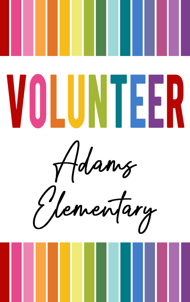 Rainbow Volunteer Hall Pass - School or Organization - BadgeSmith