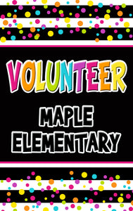 Bright Colorful Volunteer Hall Pass - Elementary School - BadgeSmith