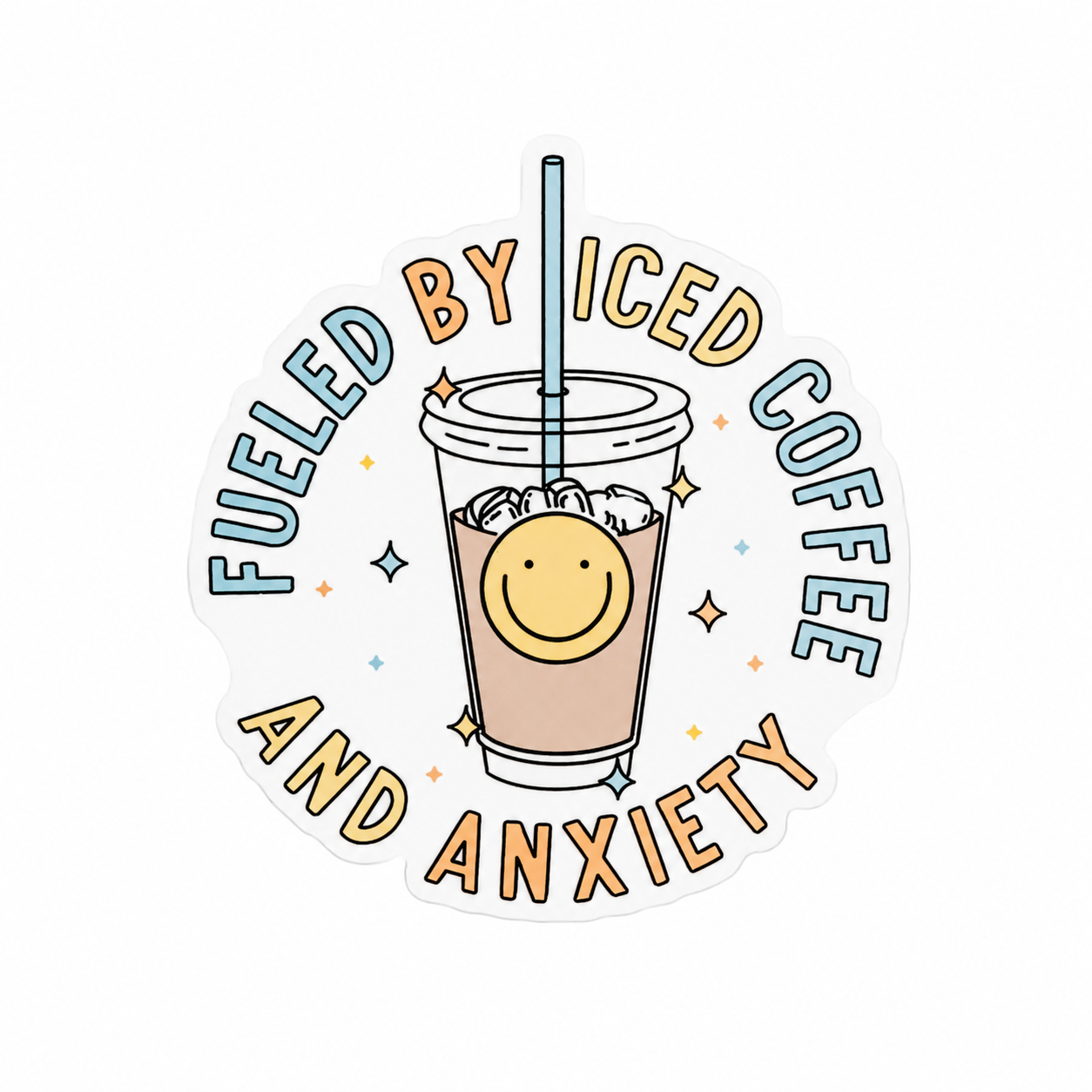 Fueled By Iced Coffee And Anxiety | Plastic Add-On - BadgeSmith