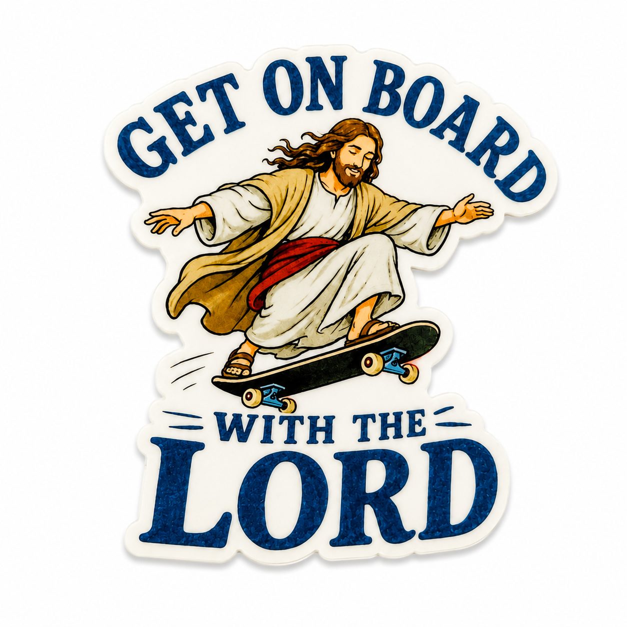 Get On Board With The Lord | Plastic Add-On - BadgeSmith