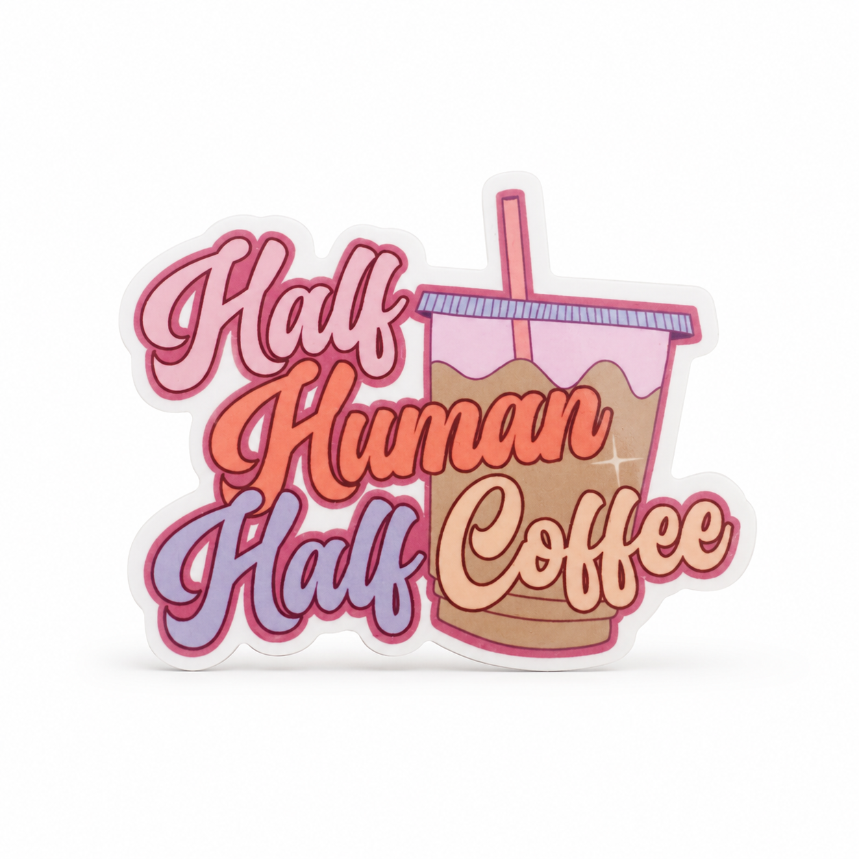 Half Human, Half Coffee | Plastic Add-On - BadgeSmith