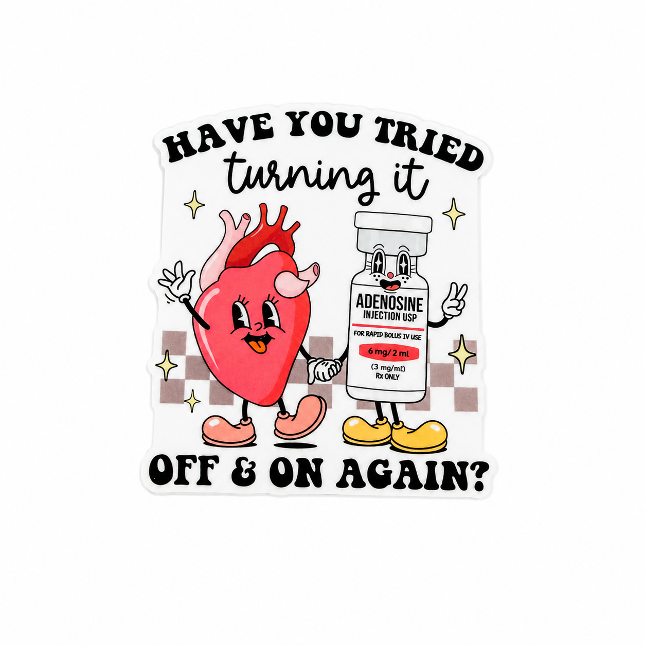 Have You Tried Turning It Off & On Again? | Plastic Add-On - BadgeSmith