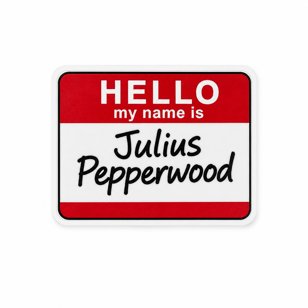 Hello My Name Is Julius | Plastic Add-On - BadgeSmith