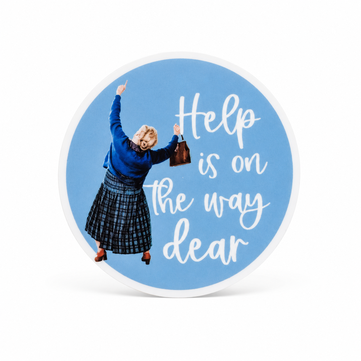 Help is On The Way | Plastic Add-On - BadgeSmith