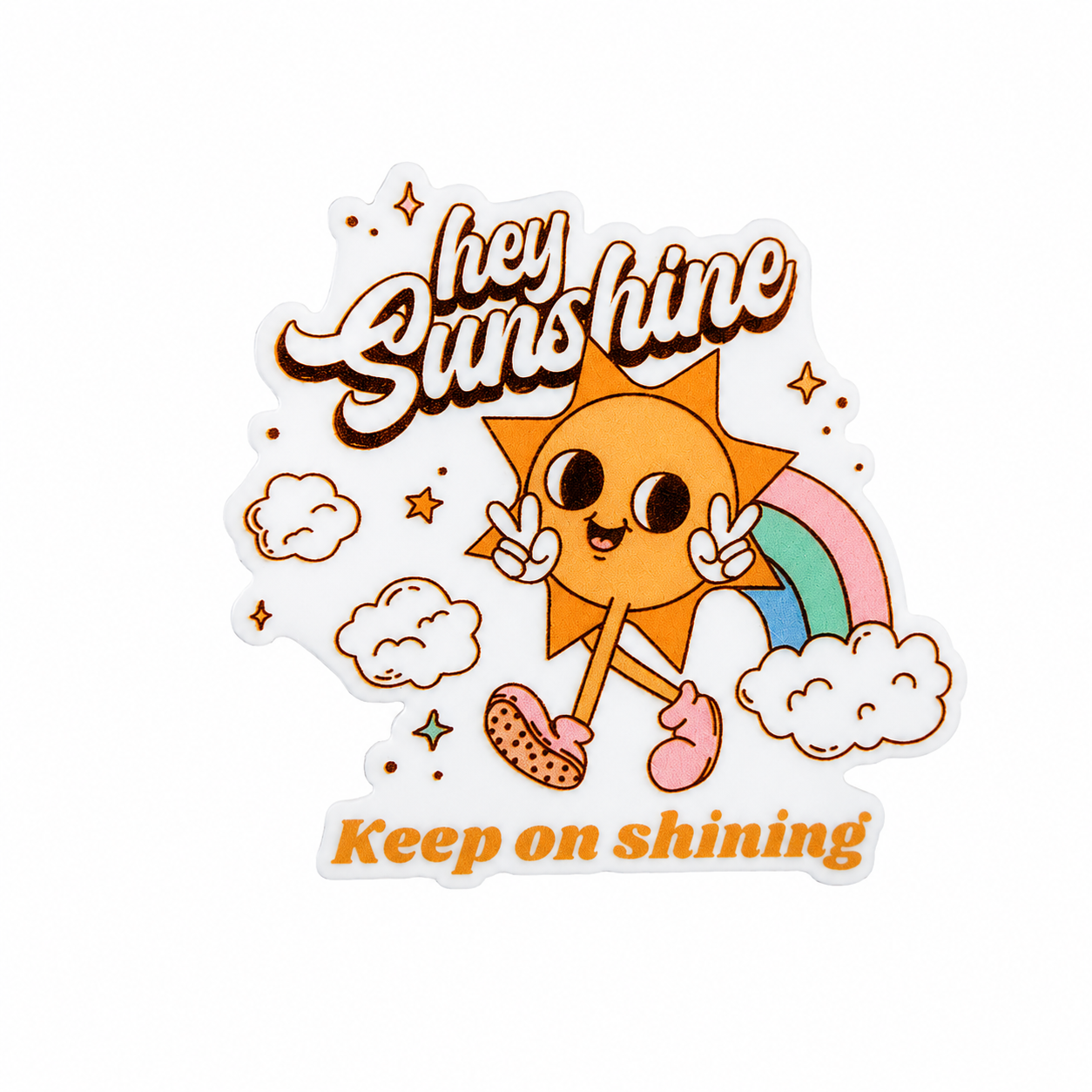 Hey Sunshine, Keep on Shining | Plastic Add-On - BadgeSmith