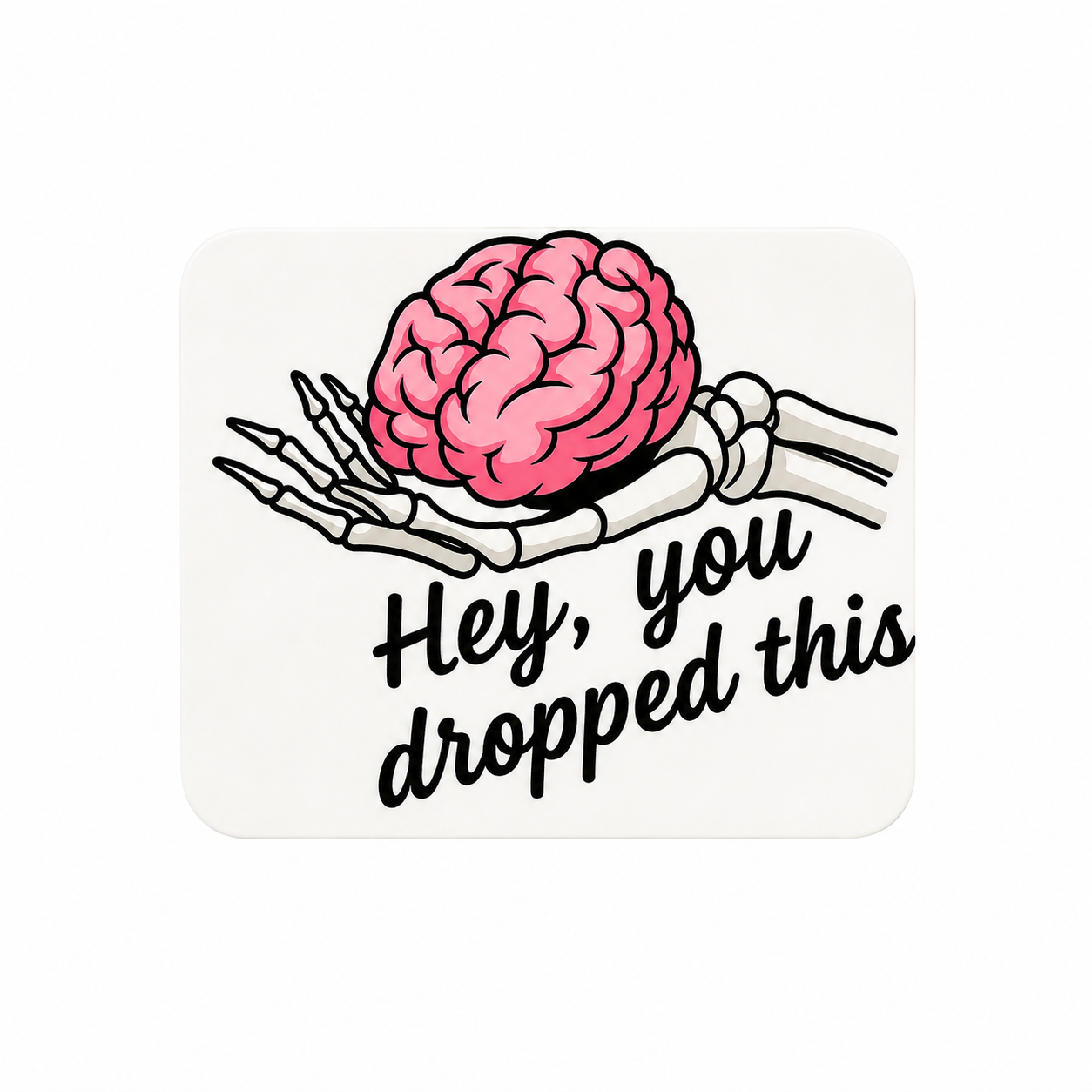 Hey You Dropped This | Plastic Add-On - BadgeSmith