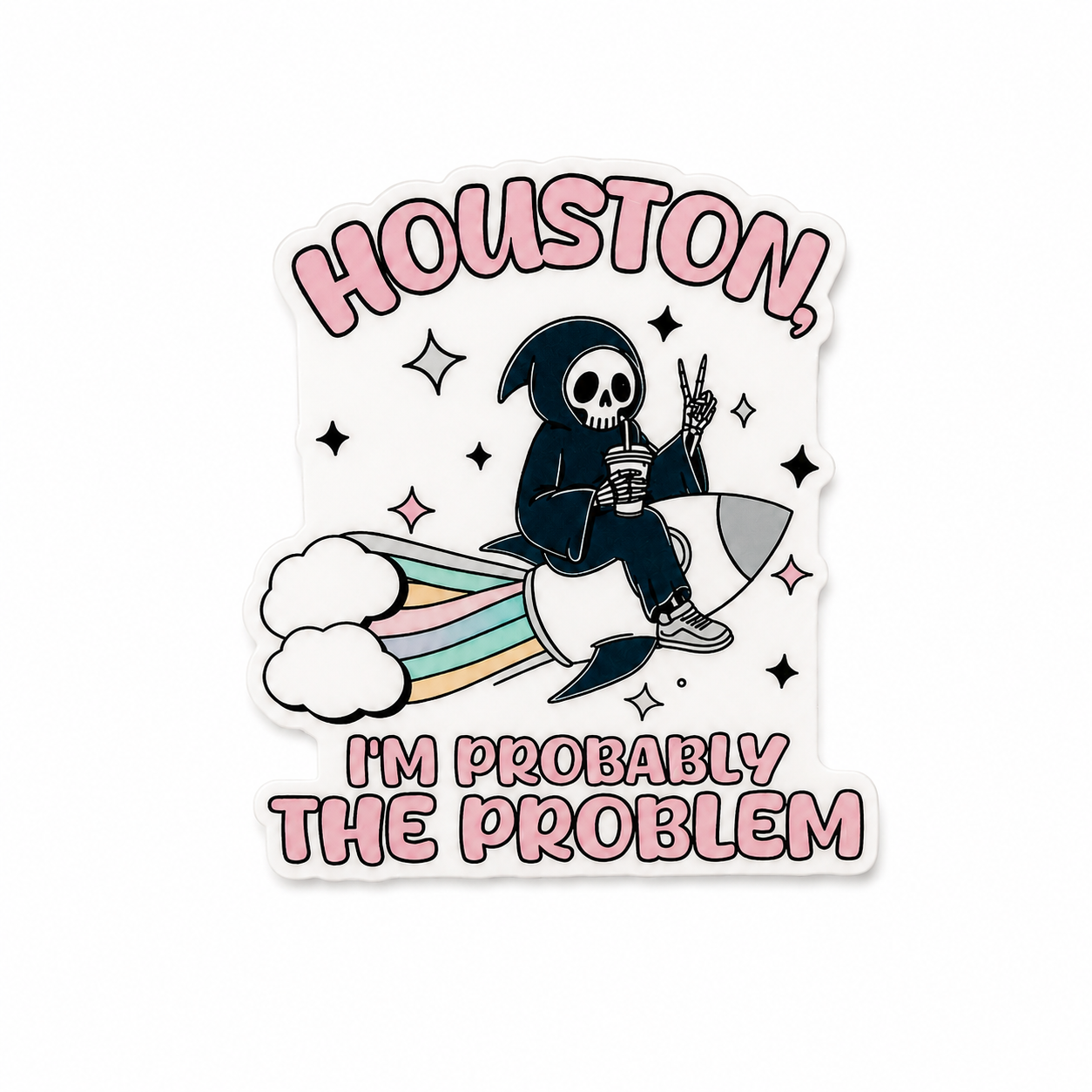 Houston I'm Probably The Problem | Plastic Add-On - BadgeSmith