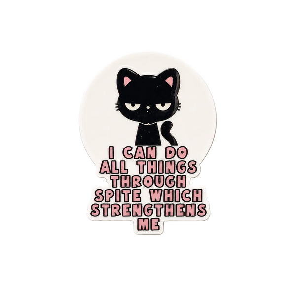 I Can Do All Things Through Spite | Plastic Add-On - BadgeSmith