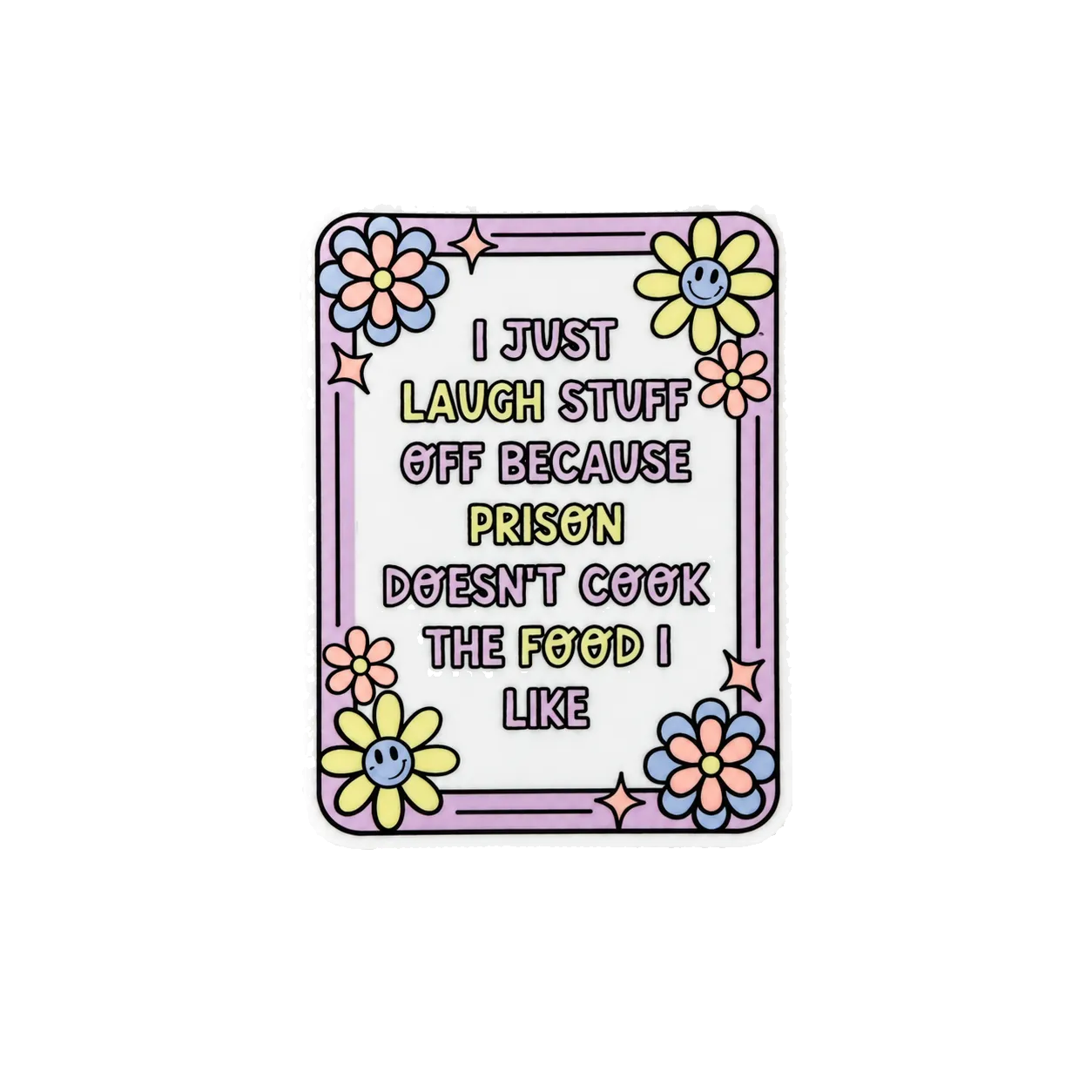 I Just Laugh Stuff Off | Plastic Add-On - BadgeSmith