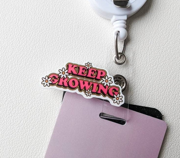 Badge Topper / CHARM COLLECTION - Keep Growing - Charm Only - BadgeSmith