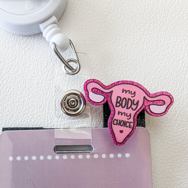 Badge Topper / CHARM COLLECTION - My Body My Choice Uterus - Charm Only - BadgeSmith