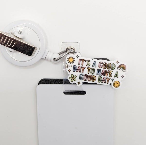 Badge Topper / CHARM COLLECTION - Good Day - Charm Only / 3C27 - BadgeSmith