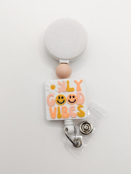 Good Vibes Only / Interchangeable Badge Reel - BadgeSmith