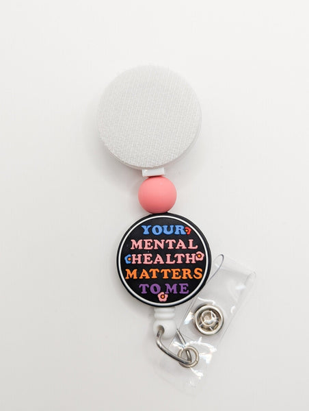 Mental Health Matters / Interchangeable Badge Reel - BadgeSmith