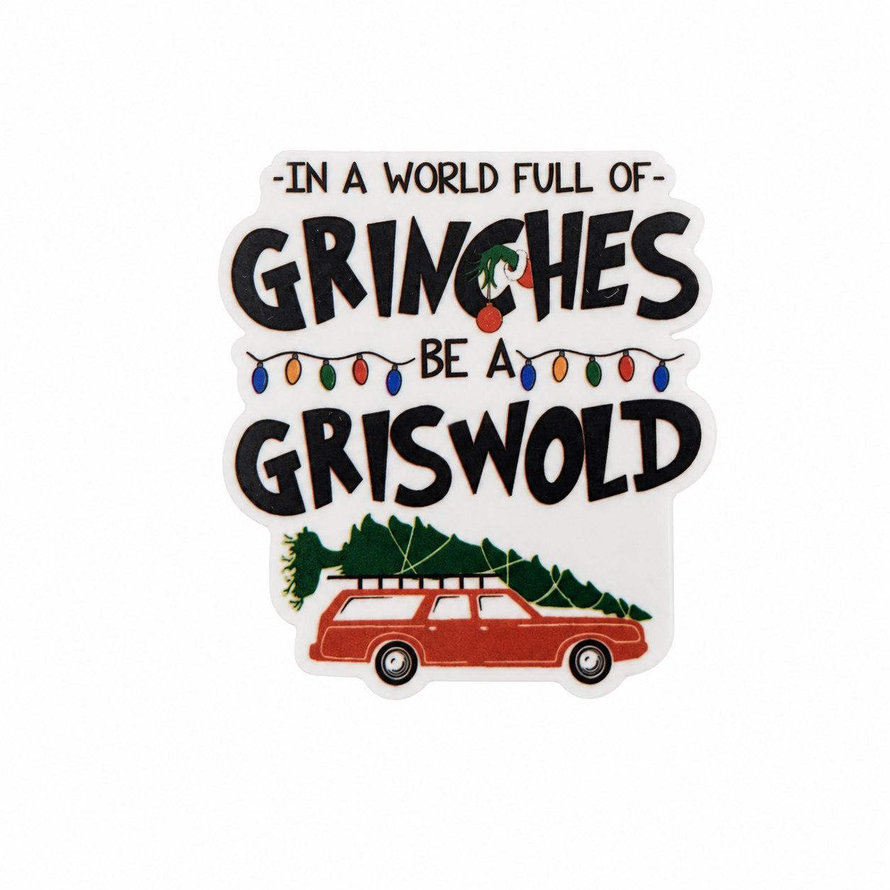 Be A Griswold | Plastic Add-On - BadgeSmith
