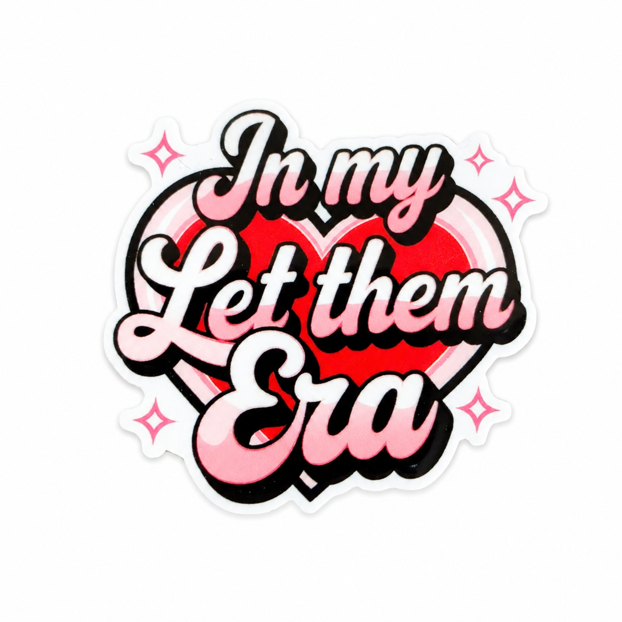 In My Let Them Era | Plastic Add-On - BadgeSmith