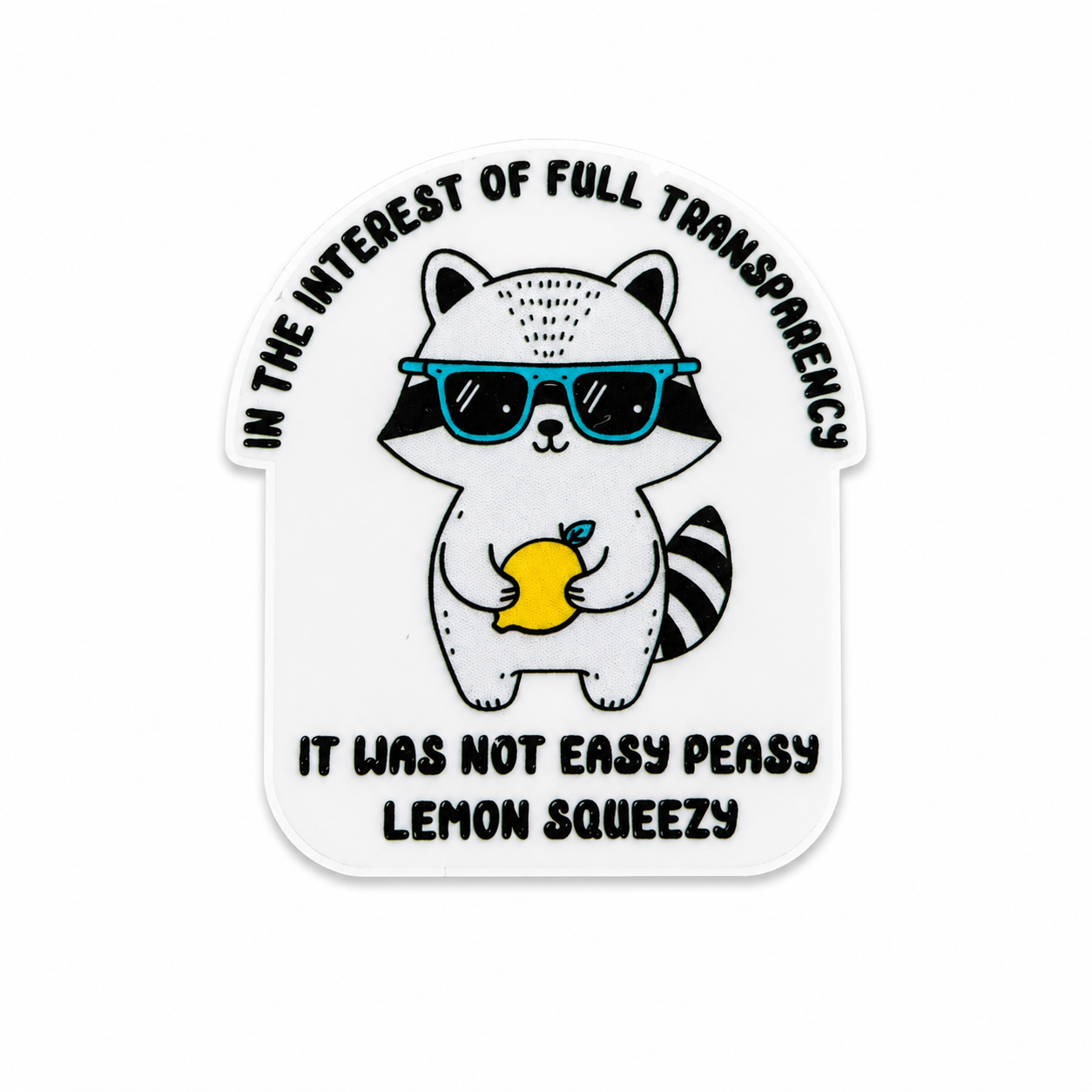 Not Easy Peasy Lemon Squeezy | Plastic Add-On - BadgeSmith
