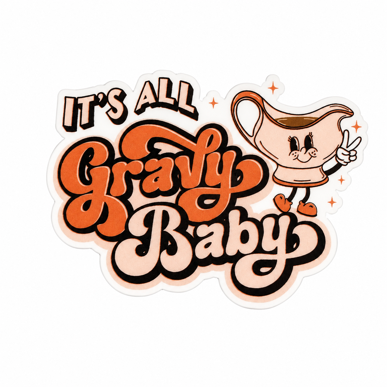 It's All Gravy Baby | Plastic Add-On - BadgeSmith