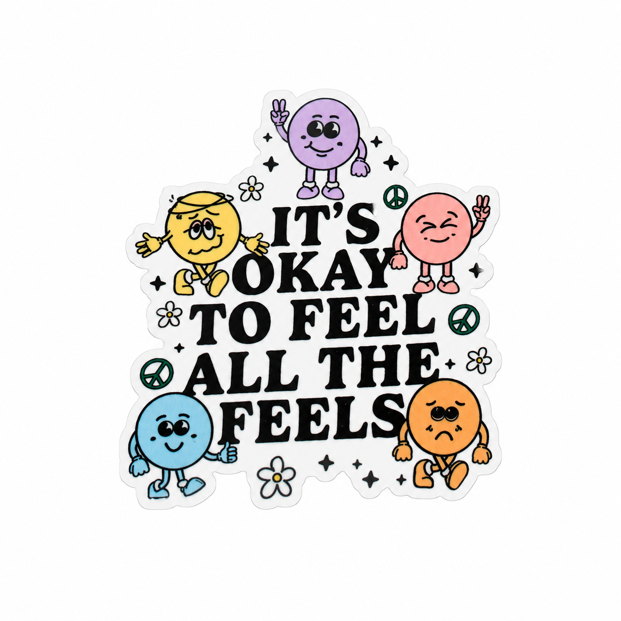 It's Okay To Feel All The Feels | Plastic Add-On - BadgeSmith