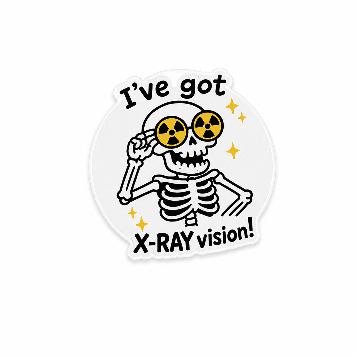 I’ve Got X-Ray Vision | Plastic Add-On - BadgeSmith